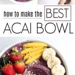 Collage of an acai bowl being prepared and served, featuring a thick, purple acai smoothie base topped with fresh strawberries, blackberries, sliced bananas, mango, and granola.