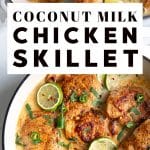 Creamy Coconut Milk Chicken Recipe (One-Skillet) pinterest pin collage image