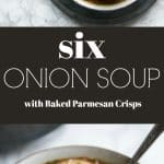 6 onion soup with baked parmesan crisps