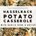Crispy Hasselback Potato Casserole Pinterest Pin Collage