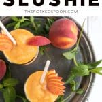 frozen peach wine slushie recipe pinterest collage image