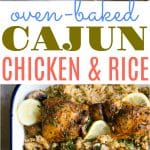 Collage showing oven-baked Cajun chicken and rice. Top left: Plate with a serving of golden-brown Cajun chicken thigh, mushrooms, and rice. Top right: Sautรฉed mushrooms in a skillet with a wooden spoon. Main image: Large baking dish filled with fluffy Cajun-spiced rice, roasted chicken thighs, sautรฉed mushrooms, fresh parsley, and lemon slices. Text overlay reads, "Oven-Baked Cajun Chicken & Rice."