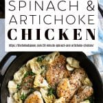 Creamy Spinach Artichoke Chicken Recipe pinterest pin collage image