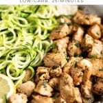 Garlic Butter Chicken Bites with Zucchini Noodles Pinterest Pin Image
