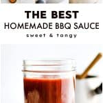 Pinterest Pin for the best BBQ Sauce recipe with four images and text overlay.