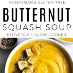 Butternut Squash Soup Recipe (Stovetop and Slow Cooker) Pinterest Pin Collage Image