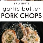 garlic butter pork chops recipe pinterest pin collage