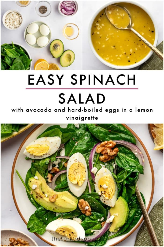 Pinterest pin for spinach salad with a collage layout on a light gray background. The top left image shows ingredients including baby spinach, feta cheese, black pepper, red onion, hard-boiled eggs, honey, avocado, and lemon on a white surface. The top right image shows golden lemon vinaigrette with visible minced garlic and black pepper in a white bowl with a gold spoon and olive green napkin. The bottom image shows a spinach salad in a shallow white bowl with a brown rim topped with avocado slices, hard-boiled eggs, red onion, walnuts, and crumbled feta. Large black text reads “EASY SPINACH SALAD” and smaller black text below reads “with avocado and hard-boiled eggs in a lemon vinaigrette.” Theforkedspoon.com appears at the bottom.