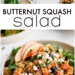 Pinterest Pin for butternut squash salad with three images and text overlay.