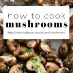 sauteed mushrooms Pinterest PIN Collage
