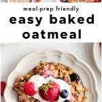 Collage of ingredients, baked oatmeal in pan, and plated serving of triple berry baked oatmeal with yogurt.