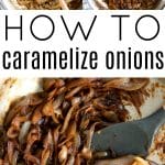 Pinterest Pin for How to Caramelize Onions