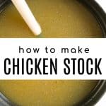 chicken stock in a large pot with text overlay "how to make chicken stock"