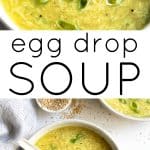 Pinterest pin collage for egg drop soup