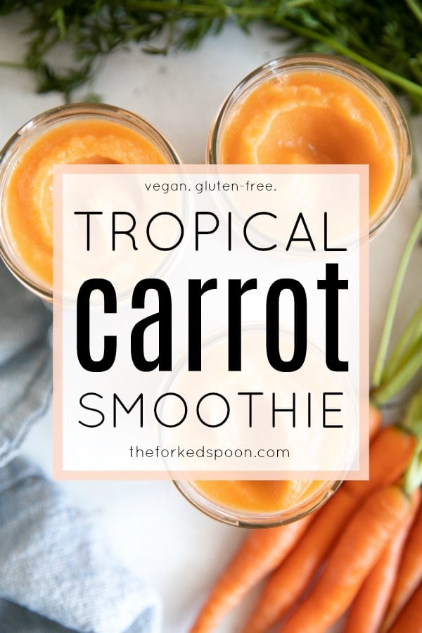 tropical carrot smoothie recipe short pin