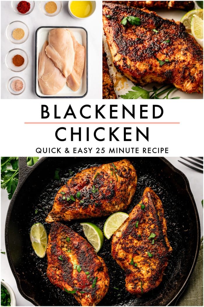 Vertical Pinterest pin image for blackened chicken on a light gray marble background. The top section shows a raw ingredient image with chicken breasts and spices on the left and a close-up of cooked blackened chicken on the right. The center features a large white text box with the words BLACKENED CHICKEN and QUICK & EASY 25 MINUTE RECIPE in bold black text with a thin pale pink line. The bottom section shows three blackened chicken breasts in a black cast-iron skillet garnished with chopped parsley and lime wedges. Fresh parsley, silver forks, and part of a muted olive green towel are visible around the skillet. The word forkedspoon appears faintly at the bottom.