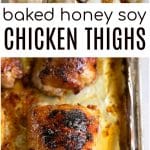 honey soy chicken thighs long pin