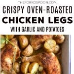 Crispy Oven Roasted Chicken Legs with Potatoes