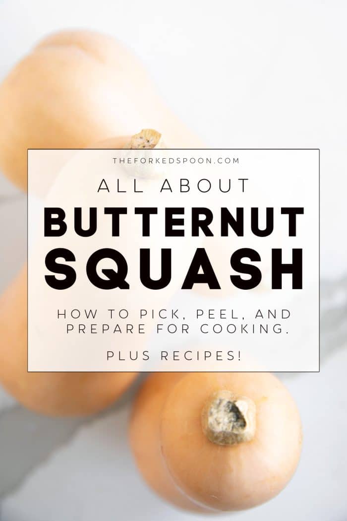 All About Butternut Squash: How to Pick, Peel, and Prepare for Cooking Pinterest Image Collage