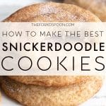 Snickerdoodle Cookie Recipe PINTEREST PIN IMAGE