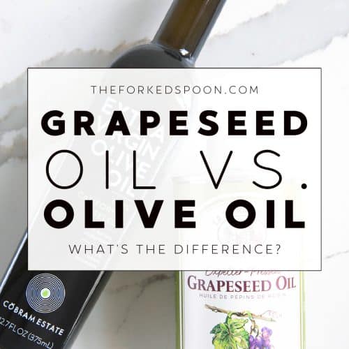 Grapeseed Oil vs. Olive Oil_ What's the Difference_ Image with text overlay