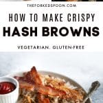 Hash Browns Recipe (How to Make Crispy Hash Browns) Pinterest Pin Image