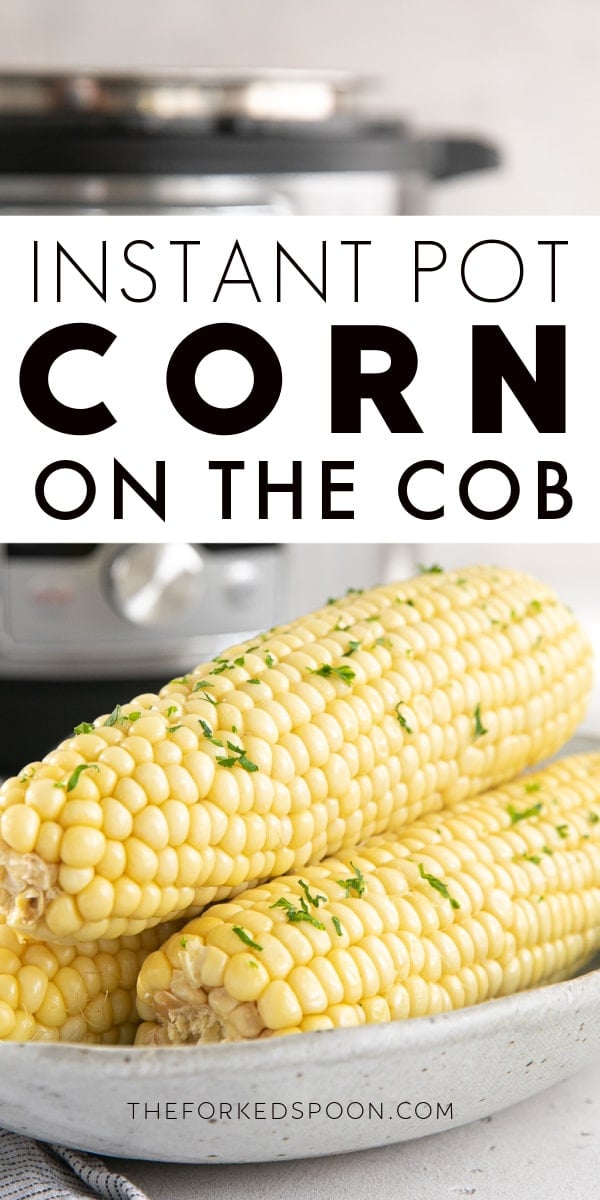 Instant Pot Corn on the Cob Pinterest Pin Image