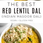 Red Lentil Dal Recipe (Indian Masoor Dal) Pinterest Pin Image