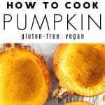 How to Cook Pumpkin Pinterest Pin Collage