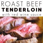 Sliced roast beef tenderloin served with a rich red wine sauce, shown in a casserole dish and close-up.