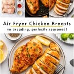 Browned chicken breasts sliced beside lime wedges, labeled “Air Fryer Chicken Breasts, No Breading, Perfectly Seasoned.”