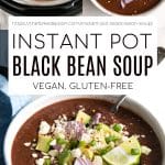 Instant Pot Black Bean Soup pinterest pin collage image