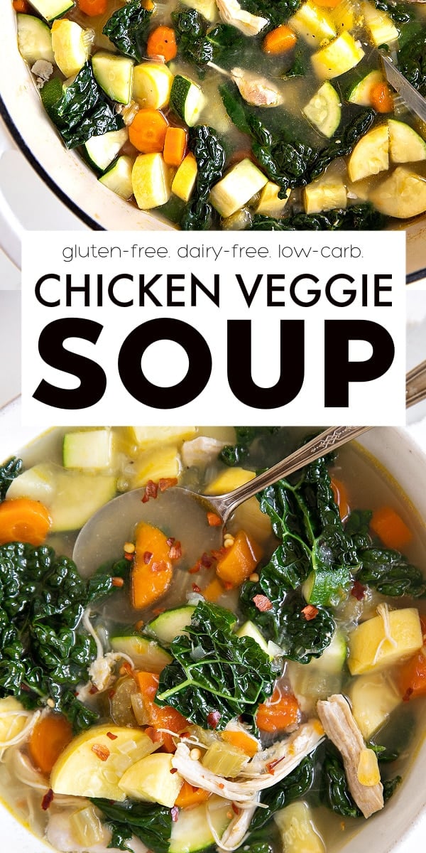Chicken and Vegetable Soup Recipe pinterest pin collage image