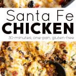 Santa Fe Chicken Recipe pinterest pin collage image