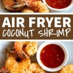 Air Fryer Coconut Shrimp Recipe Pinterest Pin Image Collage