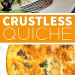 Easy Crustless Quiche Recipe Pinterest Pin Image Collage