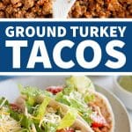 The Best Turkey Tacos Recipe (Ground Turkey Taco Meat) Pinterest Pin Image Collage