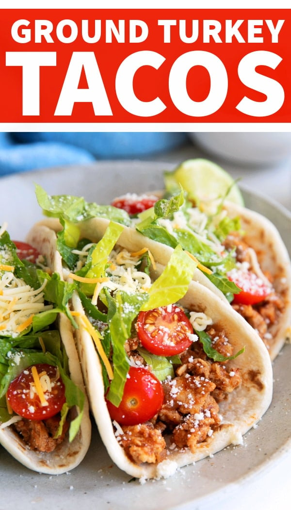 The Best Turkey Tacos Recipe (Ground Turkey Taco Meat) Pinterest Pin Image Collage