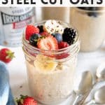 Easy Overnight Steel Cut Oats Pinterest pin