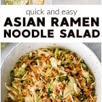 Pinterest Pin for ramen noodle salad recipe with three images and text overlay.