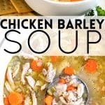 chicken barley soup pinterest pin image collage