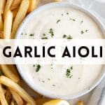 Garlic Aioli Pinterest pin image collage