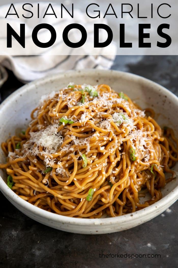 Asian Garlic Noodles Recipe Pinterest pin image.
