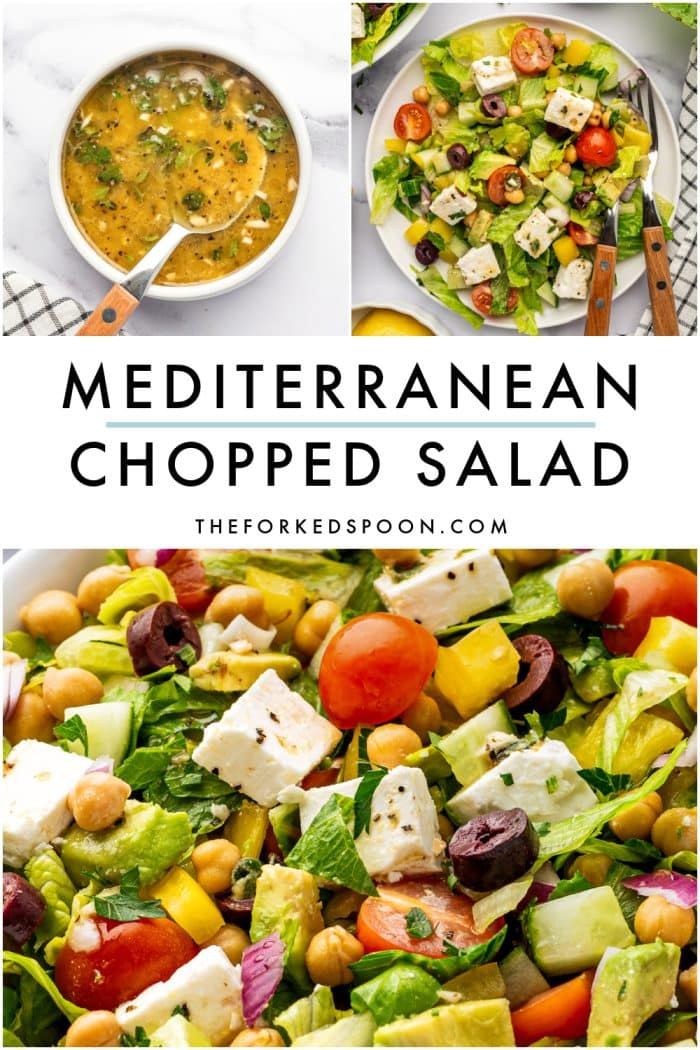 Pinterest collage image for Mediterranean chopped salad with a bowl of lemon-Dijon dressing, a plated salad with wooden-handled servers, and a close-up of chopped salad, plus a large white text overlay that reads “MEDITERRANEAN CHOPPED SALAD” and “THEFORKEDSPOON.COM.”