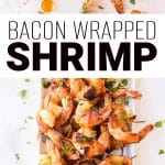Bacon Wrapped Shrimp Pinterest Pin Image