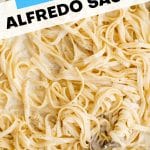 Alfredo Sauce Recipe Pinterest Pin Image