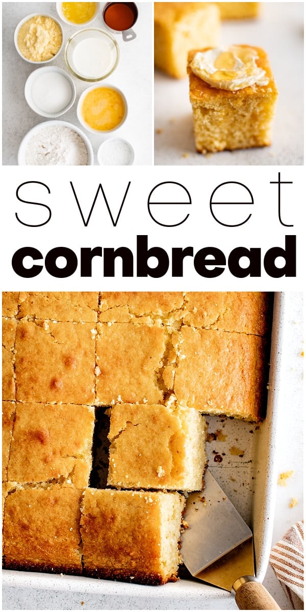 Sweet Cornbread Recipe pinterest pin image