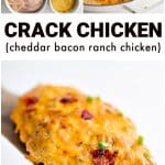 Pinterest Pin collage image for Easy Recipe for Baked Crack Chicken