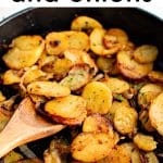Fried Potatoes And Onions pinterest pin image