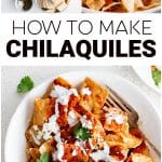 Chilaquiles Recipe PInterest pin image collage with text overlay.